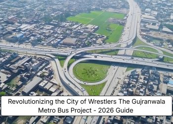 Revolutionizing the City of Wrestlers The Gujranwala Metro Bus Project - 2026 Guide